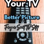 How to Optimize Your TV (2026 Guide) — Better Picture for your Smart TV Setup