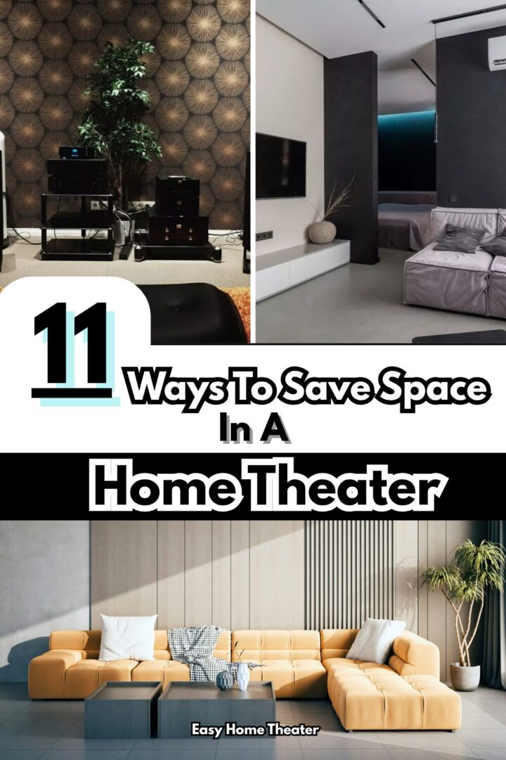 11 Ways To Save Space In A Home Theater - Easy Home Theater